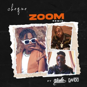Cheque - ZOOM (Remix)
