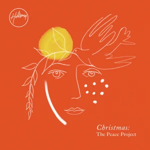 Hillsong Worship - Christmas The Peace Project (Deluxe)