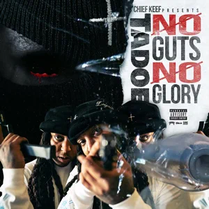 Tadoe - No Guts No Glory