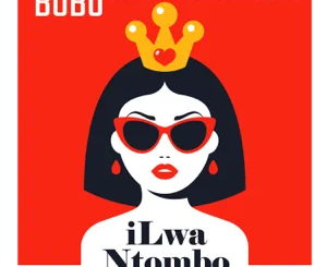 Bobo Mbhele - iLwa Ntombo (feat. Visca, Kabza De Small & DJ Maphorisa) Bobo Mbhele - iLwa Ntombo (feat. Visca, Kabza De Small & DJ Maphorisa)