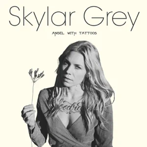 Skylar Grey – Angel With Tattoos – EP Skylar Grey – Angel With Tattoos – EP