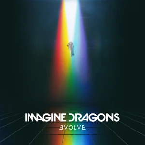 Album: Imagine Dragons – Evolve Album: Imagine Dragons – Evolve