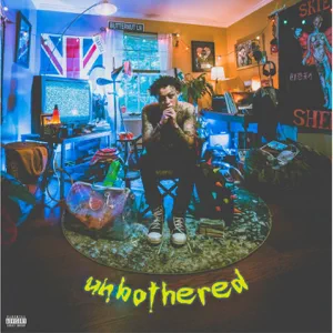 Album: Lil Skies - Unbothered album lil skies – unbothered