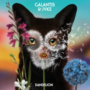 Galantis & JVKE – Dandelion Galantis & JVKE – Dandelion