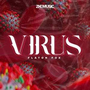 dj flaton fox – virus original mix dj flaton fox – virus original mix