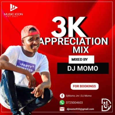dj momo – 3k appreciation mix dj momo – 3k appreciation mix
