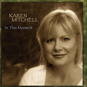 in this moment karen mitchell in this moment karen mitchell
