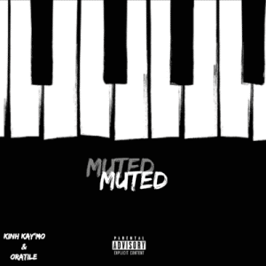 kinh kaymo – muted ft. oratile kinh kaymo – muted ft. oratile