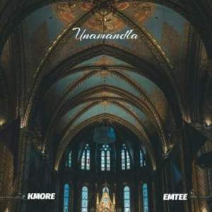 kmore – unamandla ft. emtee kmore – unamandla ft. emtee