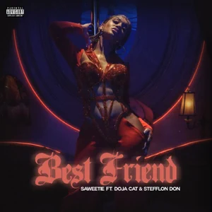 Saweetie - Best Friend (feat. Doja Cat & Stefflon Don) best friend feat. doja cat stefflon don single saweetie