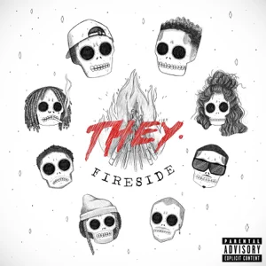 fireside ep they. fireside ep they.