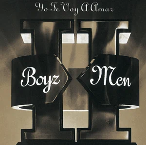 ii yo te voy a amar spanish version boyz ii men ii yo te voy a amar spanish version boyz ii men