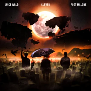 lifes a mess ii single juice wrld clever post malone lifes a mess ii single juice wrld clever post malone