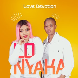love devotion – lonyaka love devotion – lonyaka
