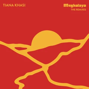 meghalaya the remixes tiana khasi meghalaya the remixes tiana khasi