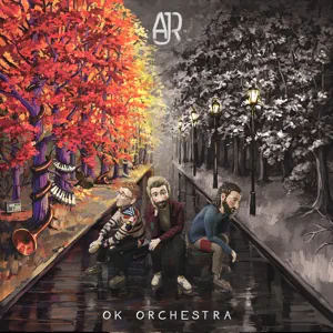 ok orchestra ajr ok orchestra ajr