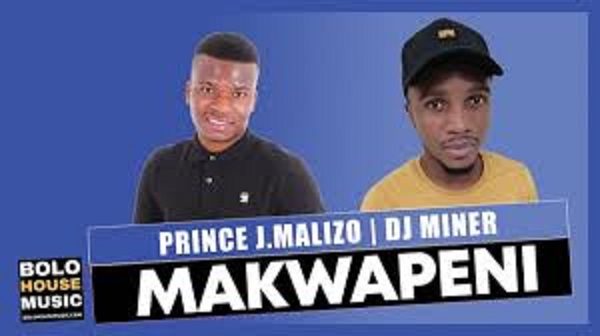 prince j.malizo – makwapeni ft. dj miner prince j.malizo – makwapeni ft. dj miner
