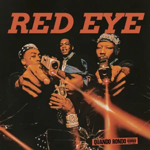 Quando Rondo - Red Eye red eye single quando rondo