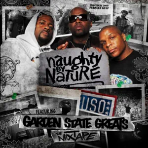 the mixtape ft garden state greats feat. garden state greats naughty by nature the mixtape ft garden state greats feat. garden state greats naughty by nature