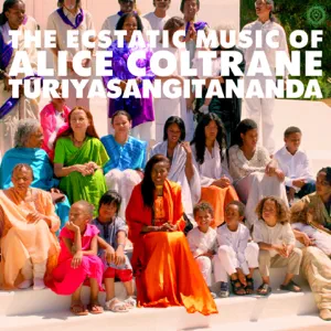 world spirituality classics 1 the ecstatic music of alice coltrane turiyasangitananda alice coltrane world spirituality classics 1 the ecstatic music of alice coltrane turiyasangitananda alice coltrane