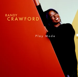 play mode randy crawford play mode randy crawford