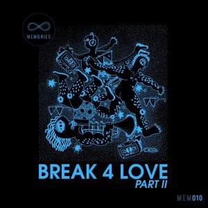 Rocco Rodamaal – Break 4 Love (Atjazz Galaxy Aart Dub) Ft. Keith Thompson rocco rodamaal – brRocco Rodamaal – Break 4 Love (Atjazz Galaxy Aart Dub) Ft. Keith Thompsoneak 4 love pt. 2 ft. keith thompson