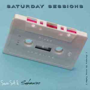 sean sa submarino – saturday sessions vol 5 strictly dj king tara sean sa submarino – saturday sessions vol 5 strictly dj king tara