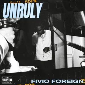 unruly single fivio foreign unruly single fivio foreign
