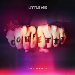 confetti feat. saweetie single little mix confetti feat. saweetie single little mix