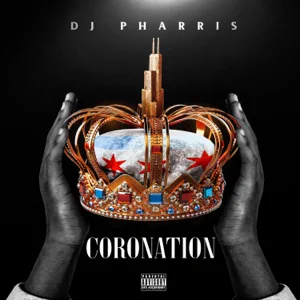 Album: DJ Pharris - Coronation coronation dj pharris