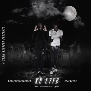 ku lyfe spinabenz and whoppa wit da choppa ku lyfe spinabenz and whoppa wit da choppa
