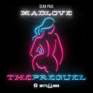Album: Sean Paul - Mad Love: The Prequel mad love the prequel sean paul