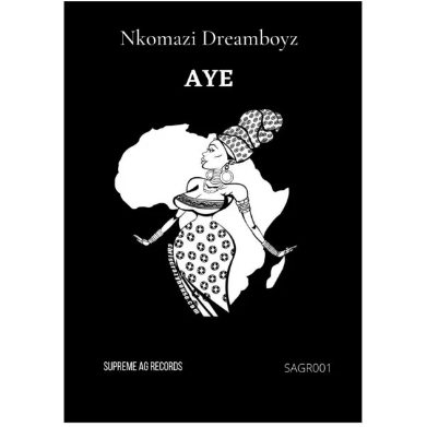 nkomazi dreamboyz – aye original mix nkomazi dreamboyz – aye original mix