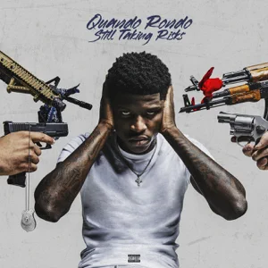 Album: Quando Rondo - Still Taking Risks still taking risks quando rondo