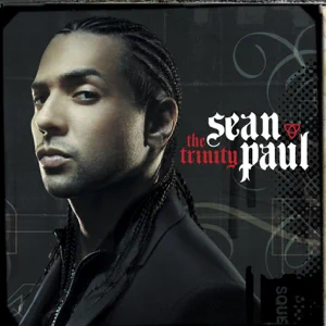 Album: Sean Paul - The Trinity the trinity sean paul