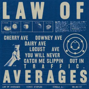 Vince Staples - LAW OF AVERAGES law of averages single vince staples
