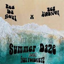 readasoul – summer daze remix ft. fordkeyz rea wmnta readasoul – summer daze remix ft. fordkeyz rea wmnta