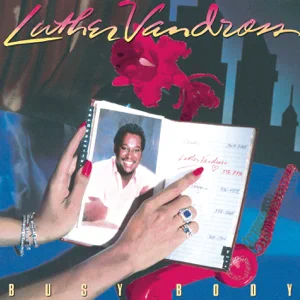 busy body luther vandross busy body luther vandross