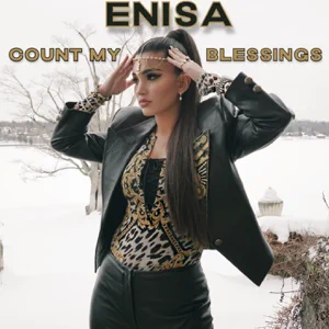 count my blessings single enisa count my blessings single enisa
