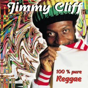 jimmy cliff 100 pure reggae jimmy cliff 100 pure reggae