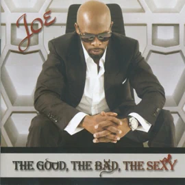 joe the good the bad the sexy joe the good the bad the sexy