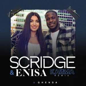 karma remix single scridge enisa ghenda karma remix single scridge enisa ghenda