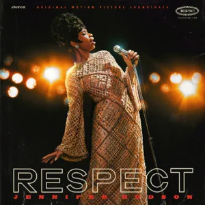 album jennifer hudson – respect original motion picture soundtrack album jennifer hudson – respect original motion picture soundtrack