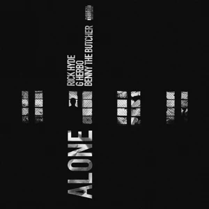 alone feat. g herbo single benny the butcher and rick hyde alone feat. g herbo single benny the butcher and rick hyde