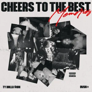 dvsn and Ty Dolla $ign - Memories cheers to the best memories dvsn and ty dolla ign
