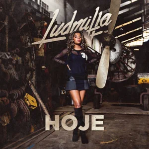 ludmilla hoje ludmilla hoje