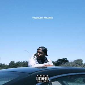 Album: Monroe Flow - Trouble in Paradise monroe flow trouble in paradise