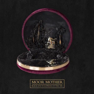 black encyclopedia of the air moor mother black encyclopedia of the air moor mother