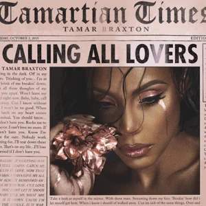 Album: Tamar Braxton - Calling All Lovers (Deluxe) calling all lovers deluxe tamar braxton