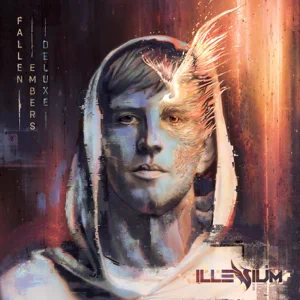 fallen embers deluxe version illenium fallen embers deluxe version illenium